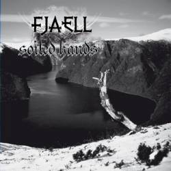 Fjaell : Soiled Hands